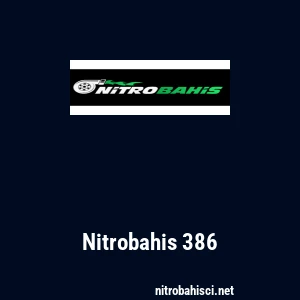 Nitrobahis 386